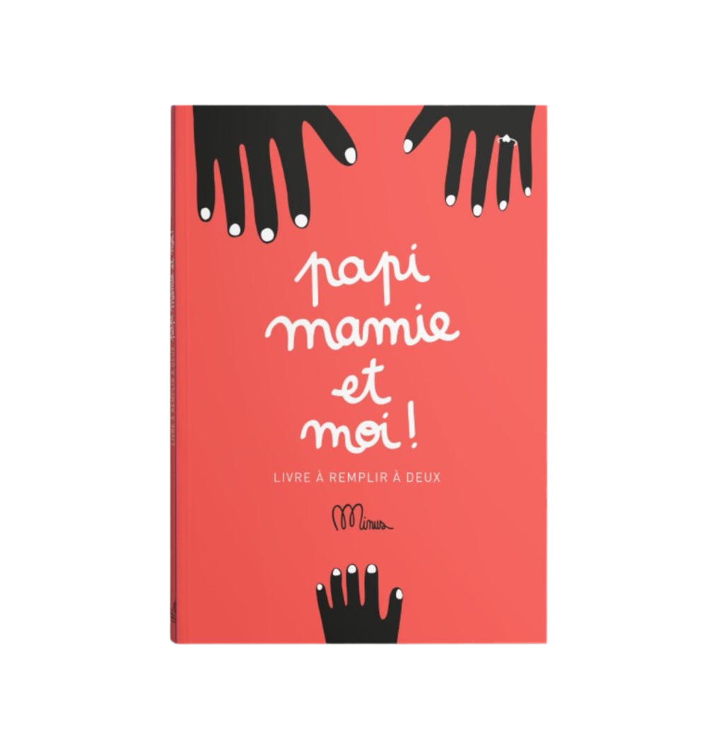 Livre à remplir - Papi mamie et moi - Minus