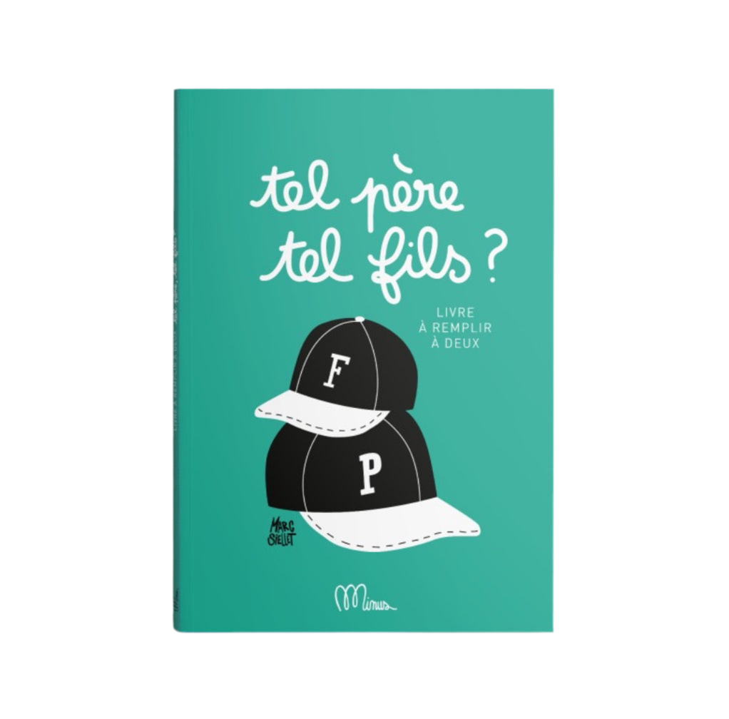 Livre à remplir - Tel Père Tel Fils - Minus