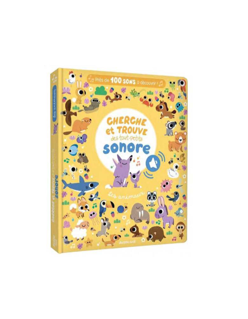 Mon cherche et trouve sonore des touts petits - Les animaux - Auzou