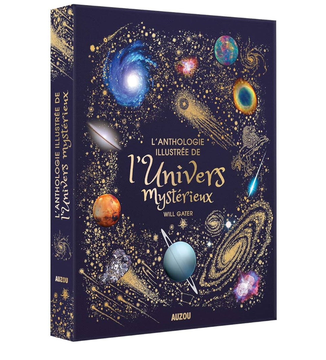 L'anthologie illustrée - L'univers mystérieux - Auzou