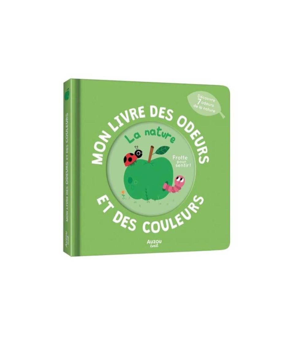Mon livre des odeurs - la nature