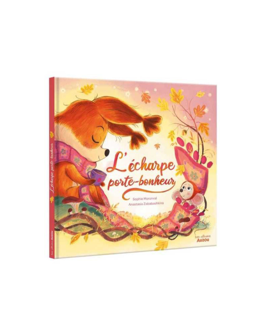 L'écharpe porte-bonheur - Auzou
