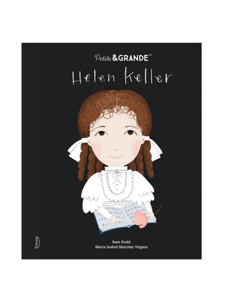 Petite & Grande - Helen Keller - Kimane