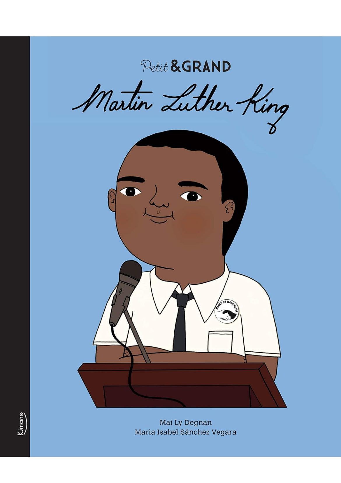 Petit & Grand - Martin Luther King - Kimane