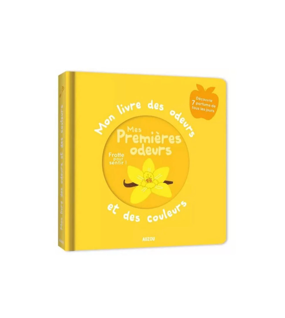 Livre des odeurs - Mes premières odeurs - Auzou