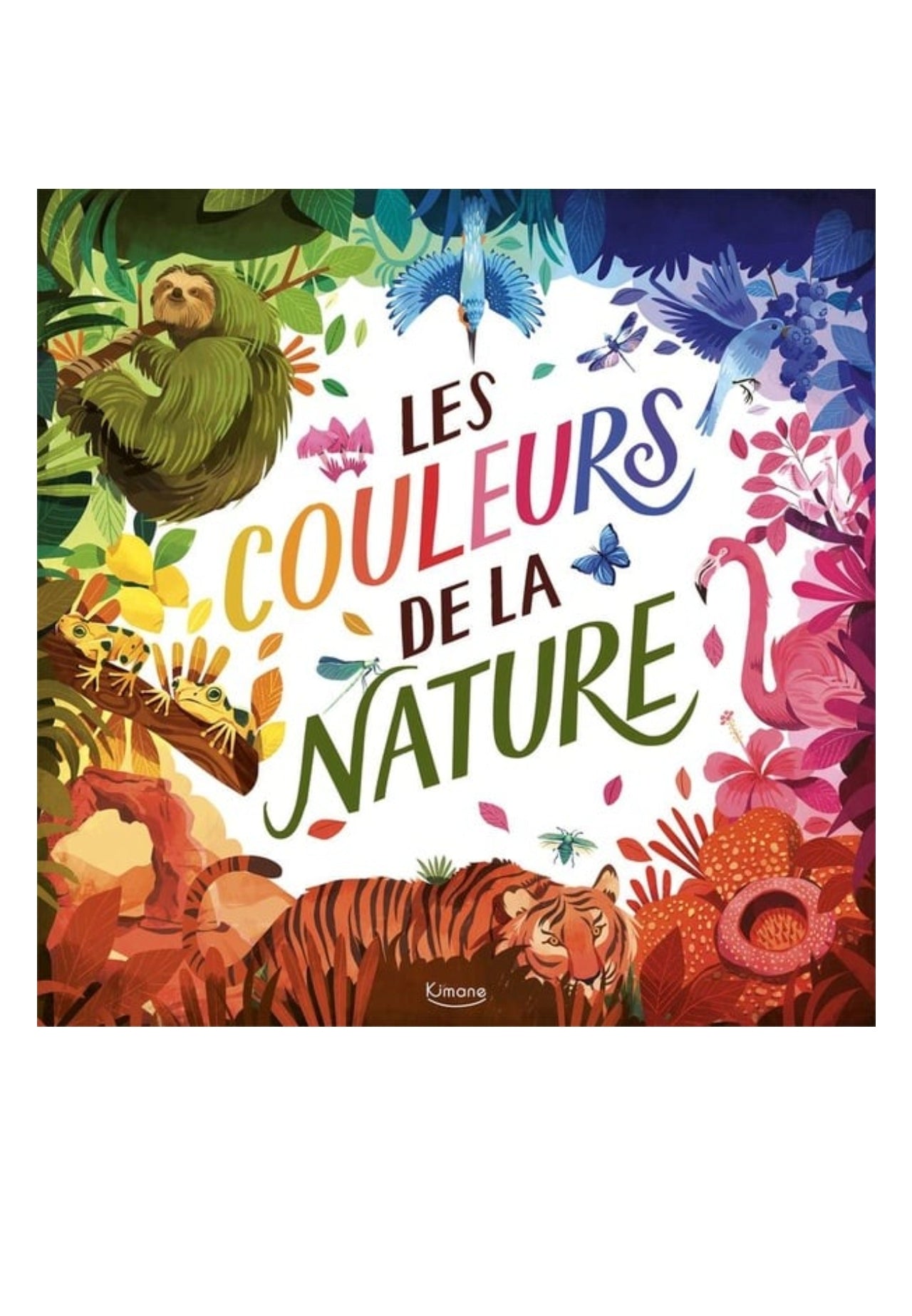 Livre - Les couleurs de la nature - Kimane
