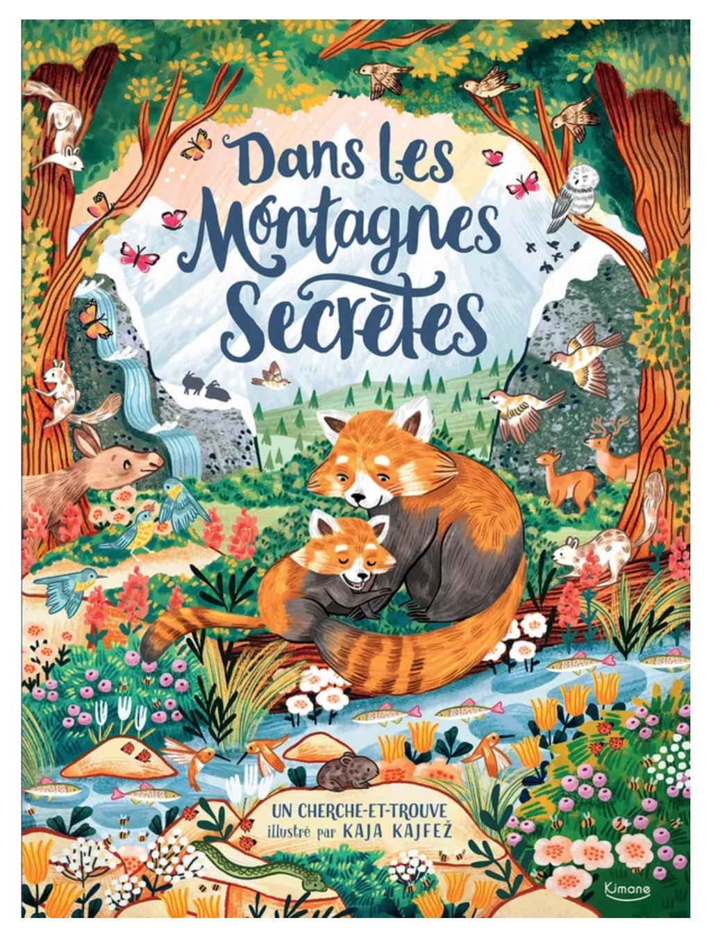 Livre - Dans les montagnes secrète - Kimane