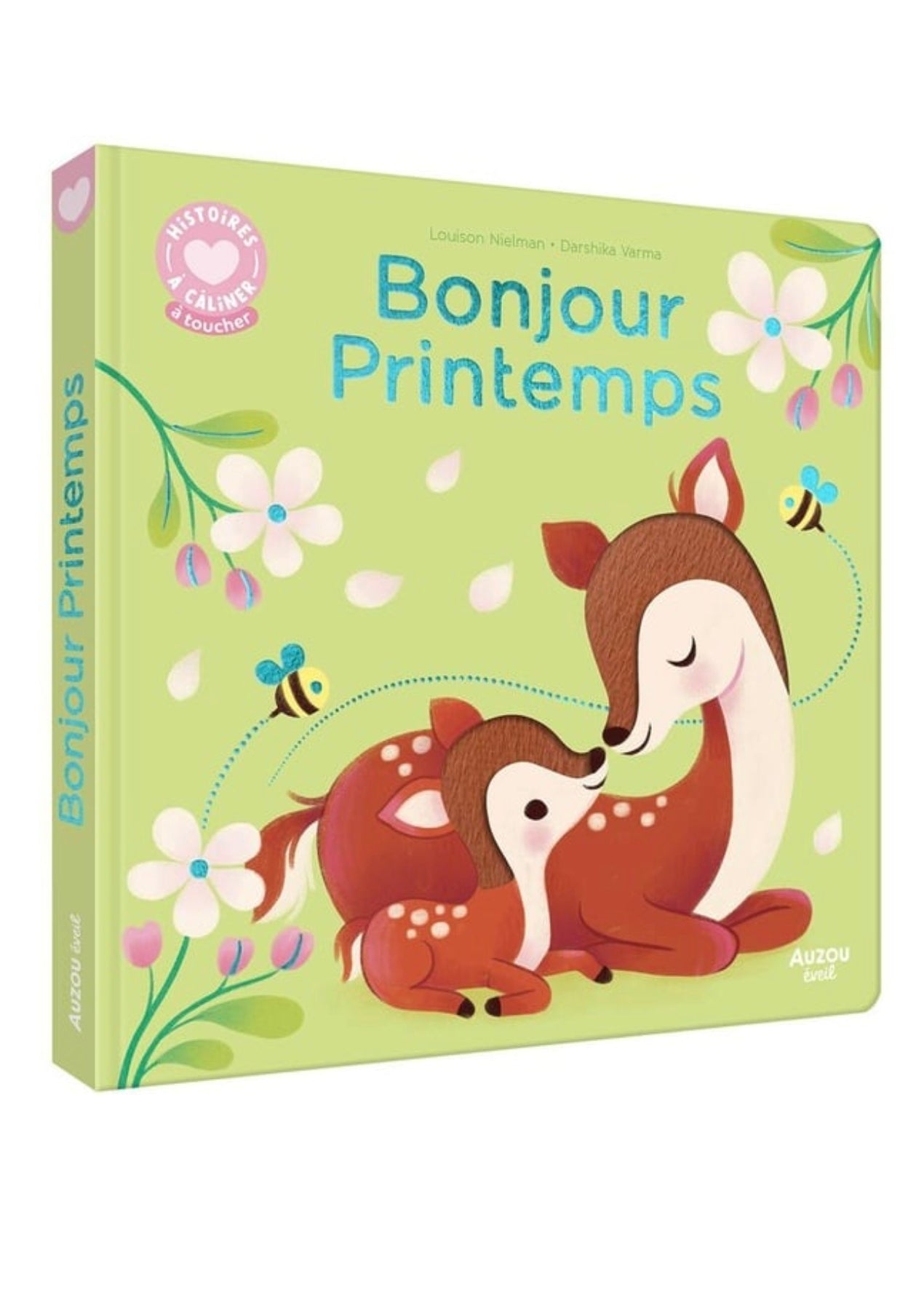 Livre à câliner - Bonjour printemps - Auzou