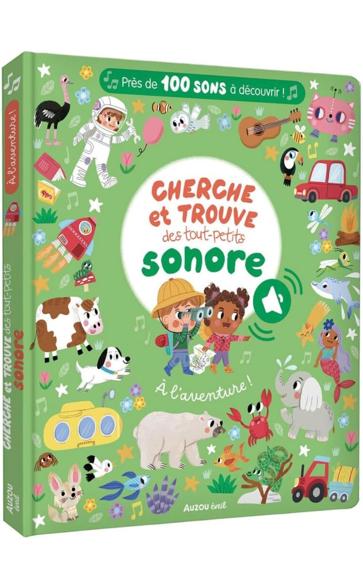 Mon cherche et trouve sonore des touts petits - A L'Aventure - Auzou