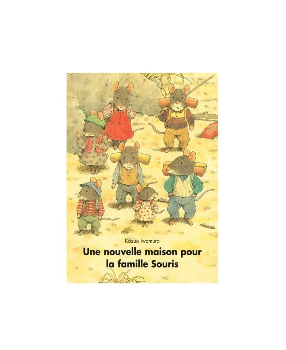 Livre - Une nouvelle maison pour la famille souris - Moulin Roty