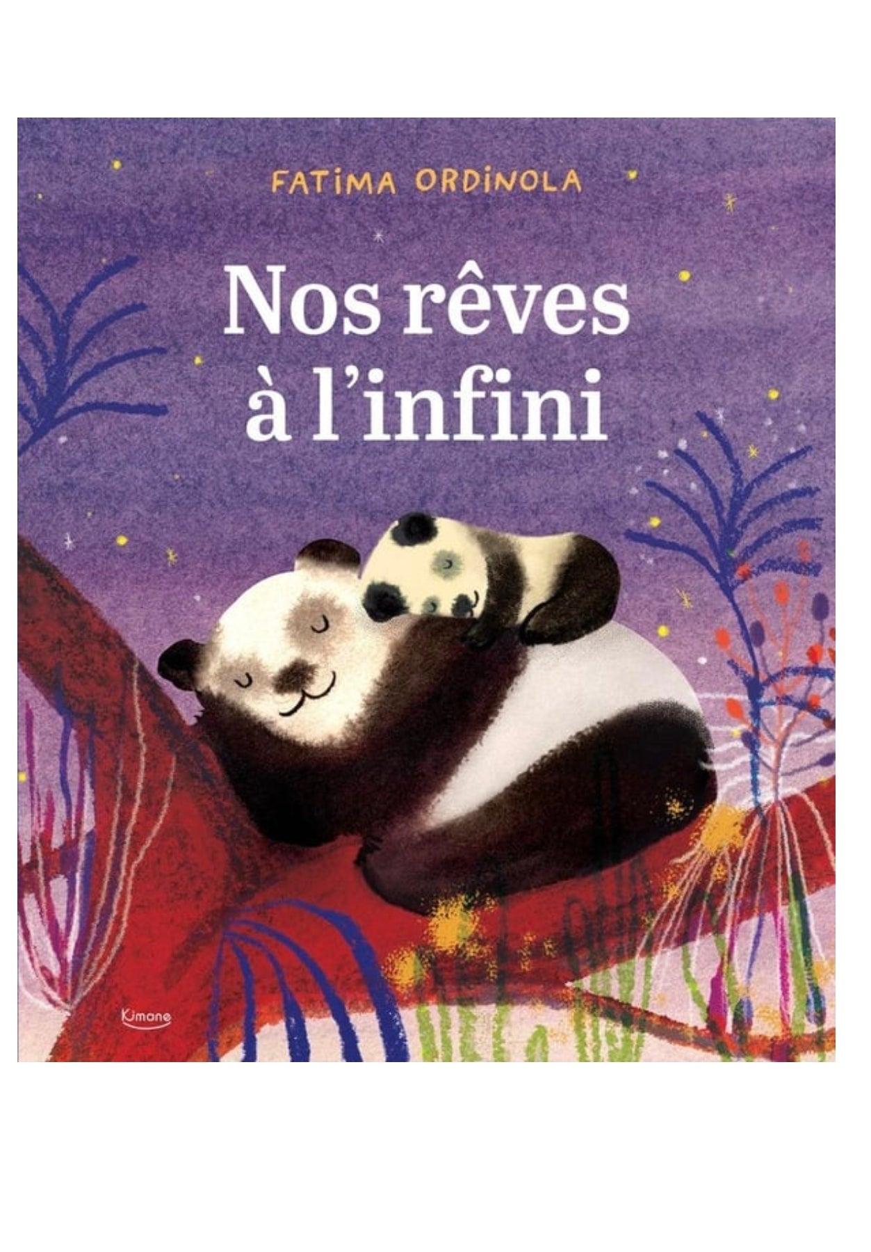 Livre - Nos rêves à l'infini - Kimane