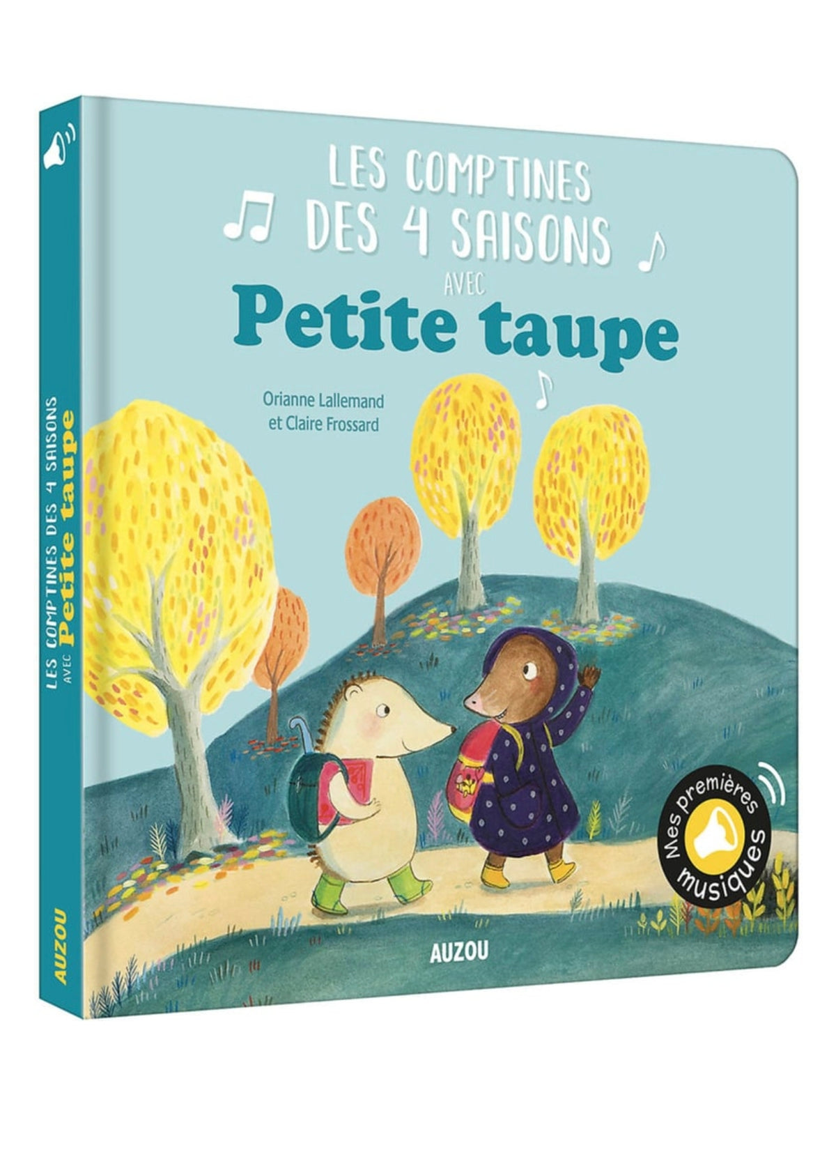 Livre sonore - Les comptines des 4 Saisons avec Petite Taupe - Auzou